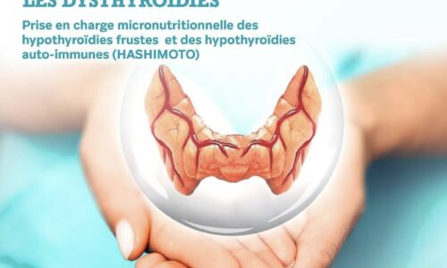 Prise en charge intégrative des dysthyroides fonctionnelles